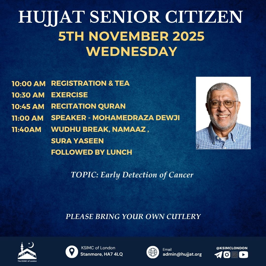Events for Wednesday 5 November 2025 – The KSIMC of London – Hujjat,  Stanmore